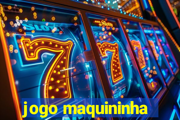 jogo maquininha